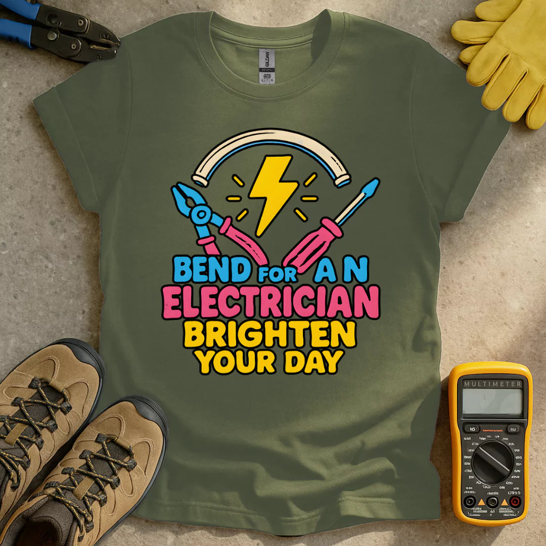 Bend For An Electrician T-shirt