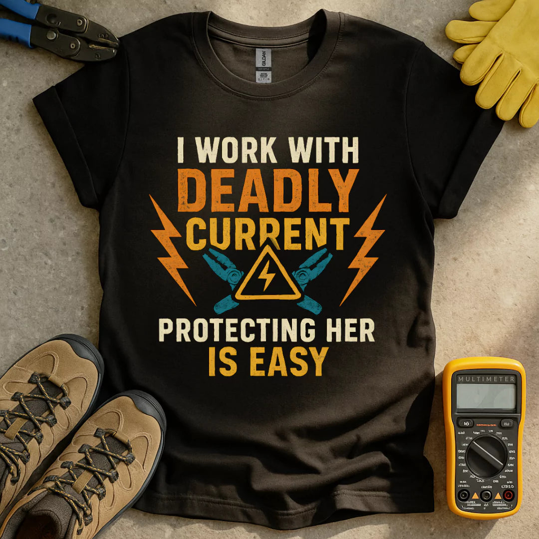 Protecting Her Is Easy T-shirt
