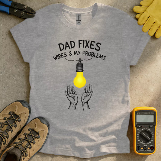 Dad Fixes T-shirt