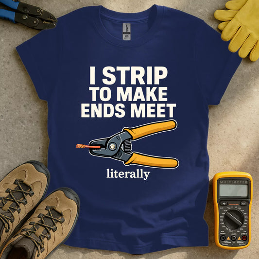 Making Ends Meet T-shirt