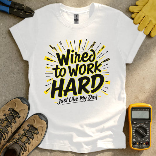 Wired To Work T-shirt