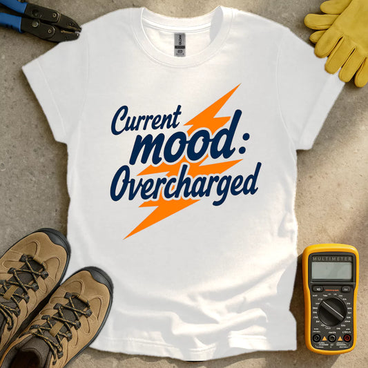 Overcharged Mood T-shirt