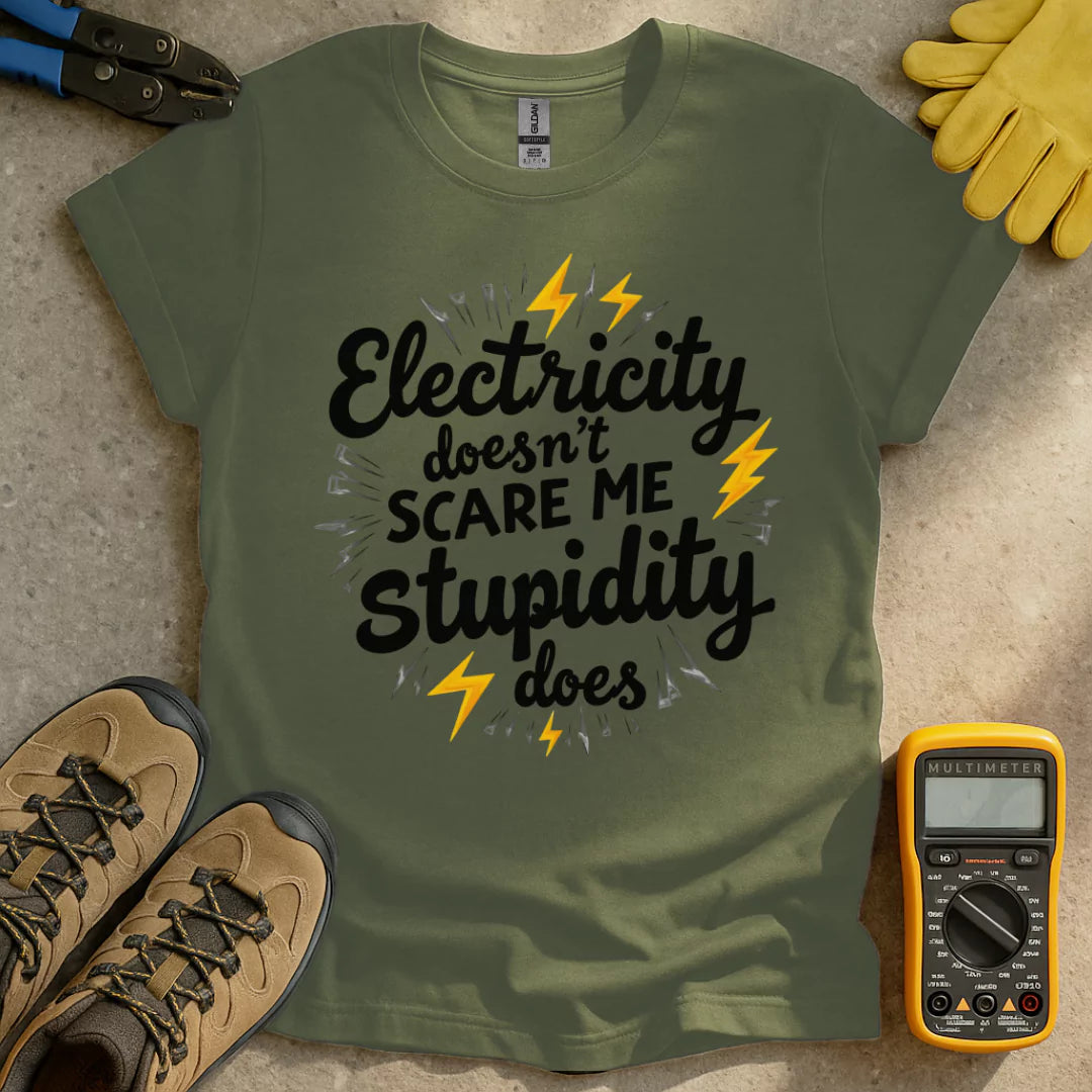 Electricity Doesnt Scare Me T-shirt