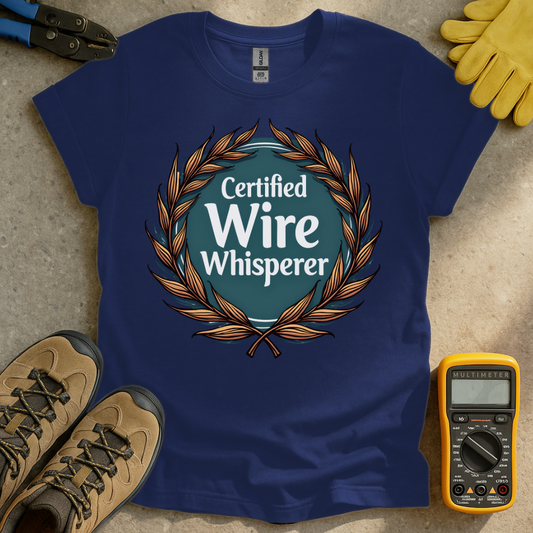 Wire Whisperer T-shirt