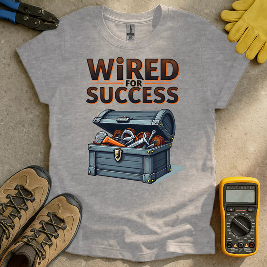 Wired For Success T-shirt