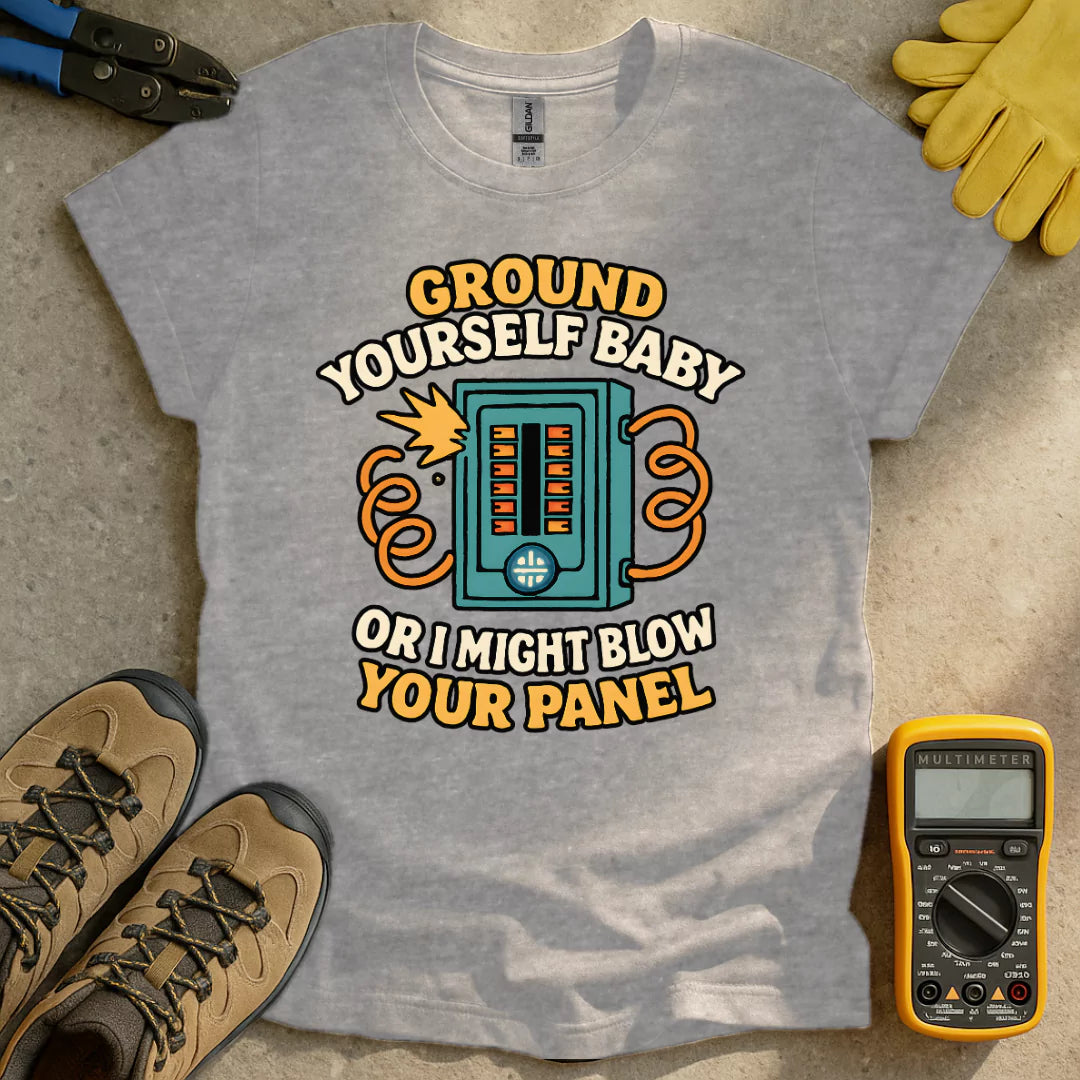 Ground Yourself T-shirt