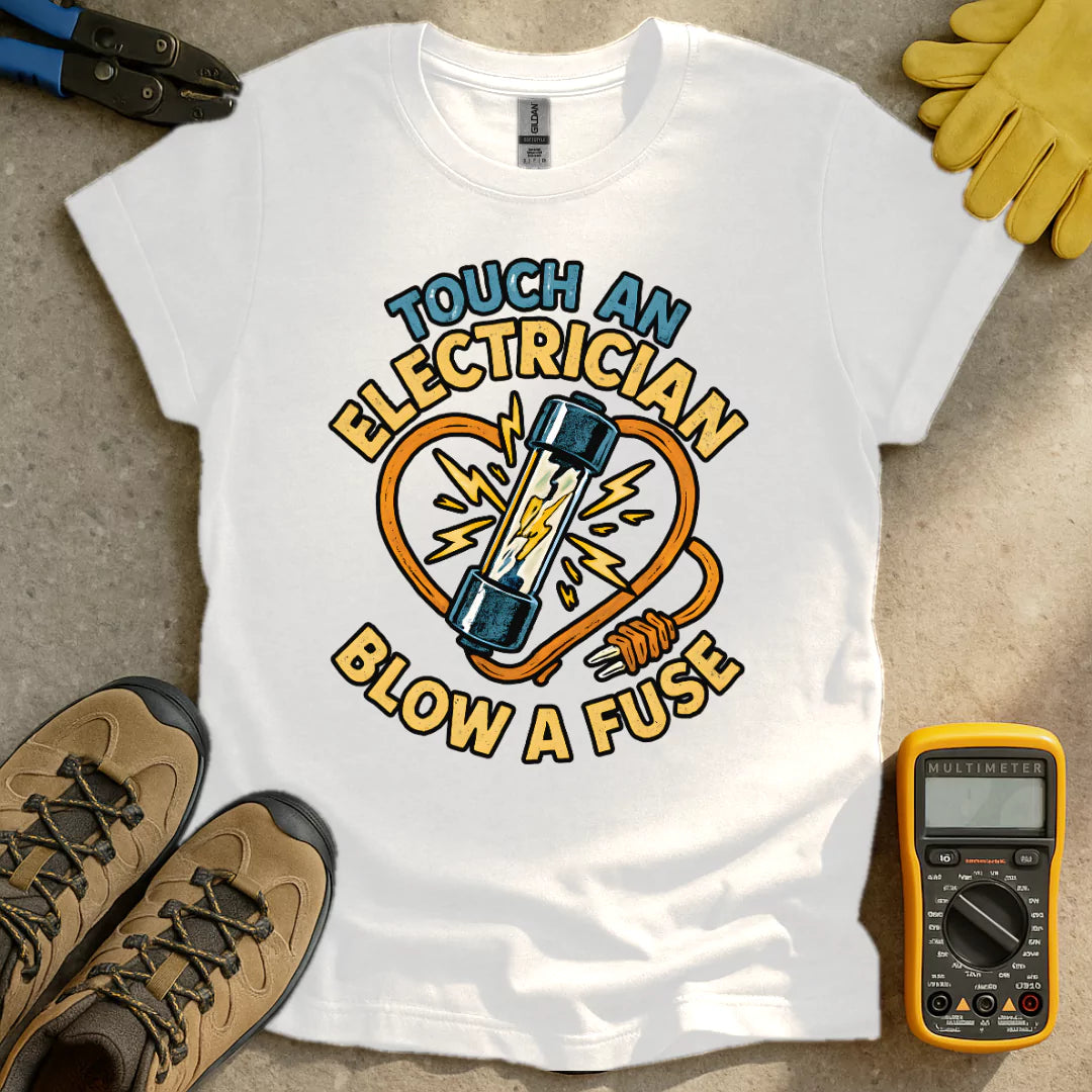 Touch An Electrician T-shirt