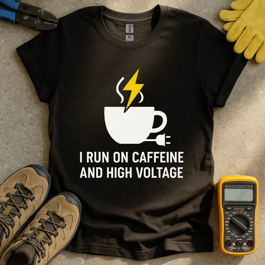 Caffeine And High Voltage T-shirt