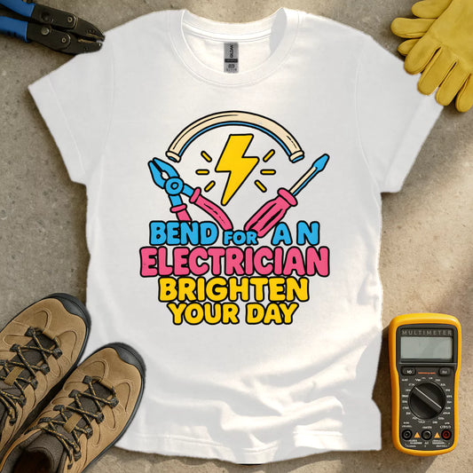 Bend For An Electrician T-shirt