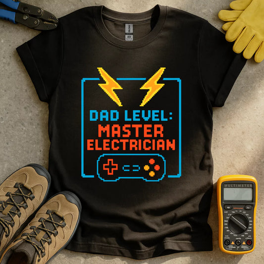 Dad Level: Master Electrician T-shirt