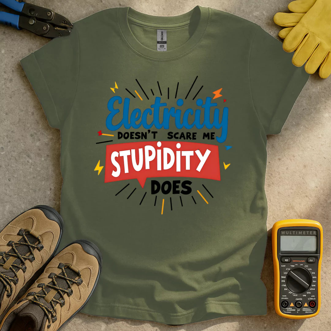 Electricity Doesnt Scare Me T-shirt
