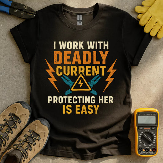 Protecting Her Is Easy T-shirt