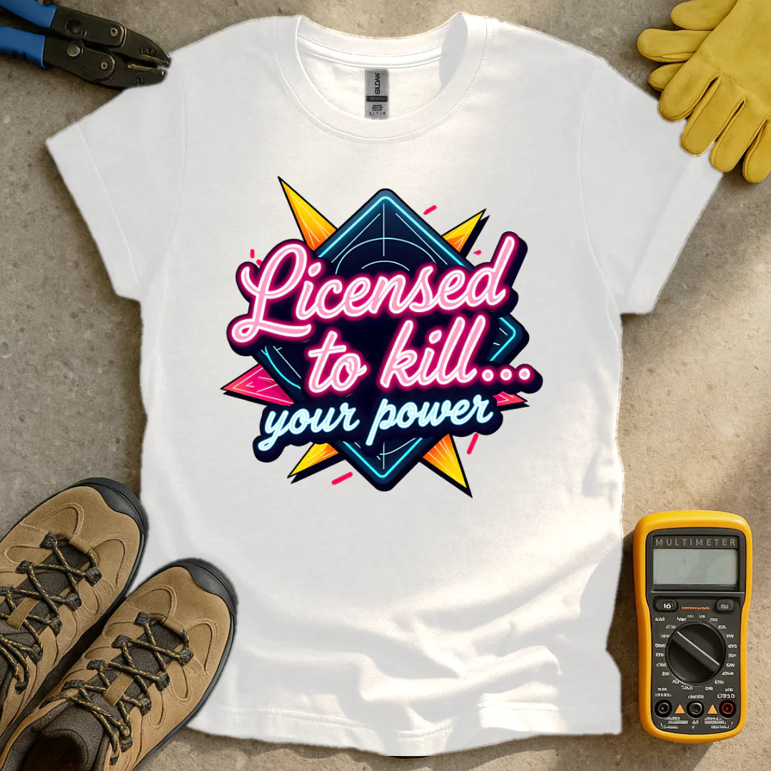 Licensed To Kill T-shirt