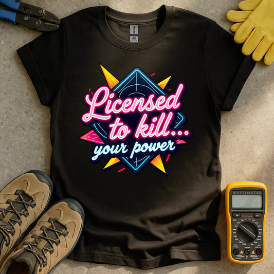 Licensed To Kill T-shirt