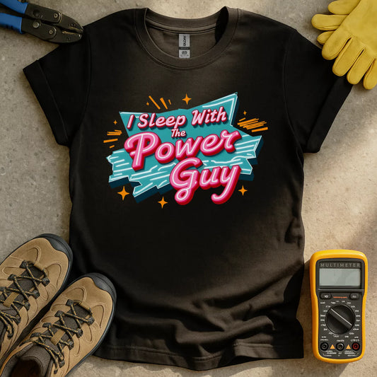 Sleep With Power Guy T-shirt