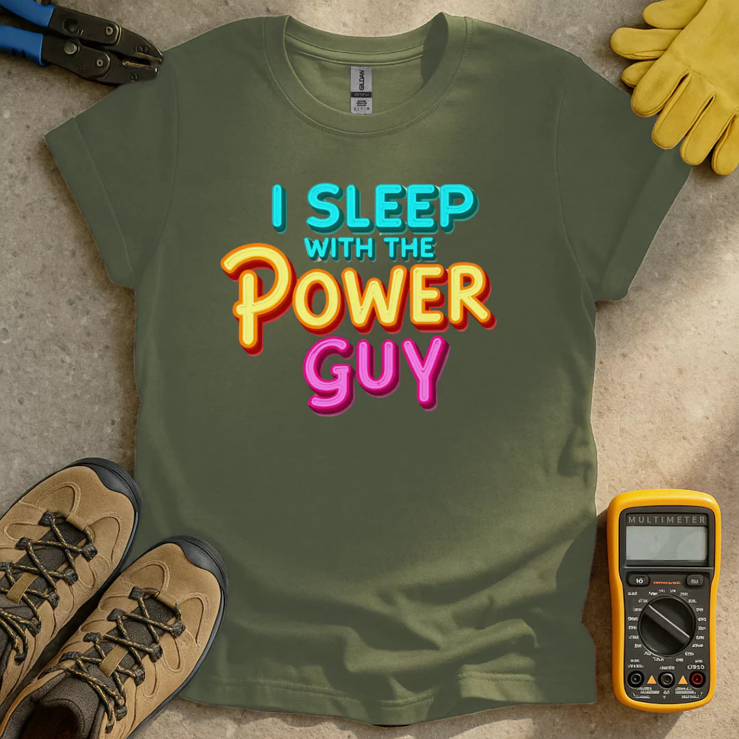 Sleep With Power Guy T-shirt