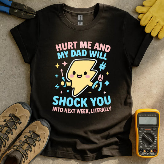Shock You Into Next Week T-shirt