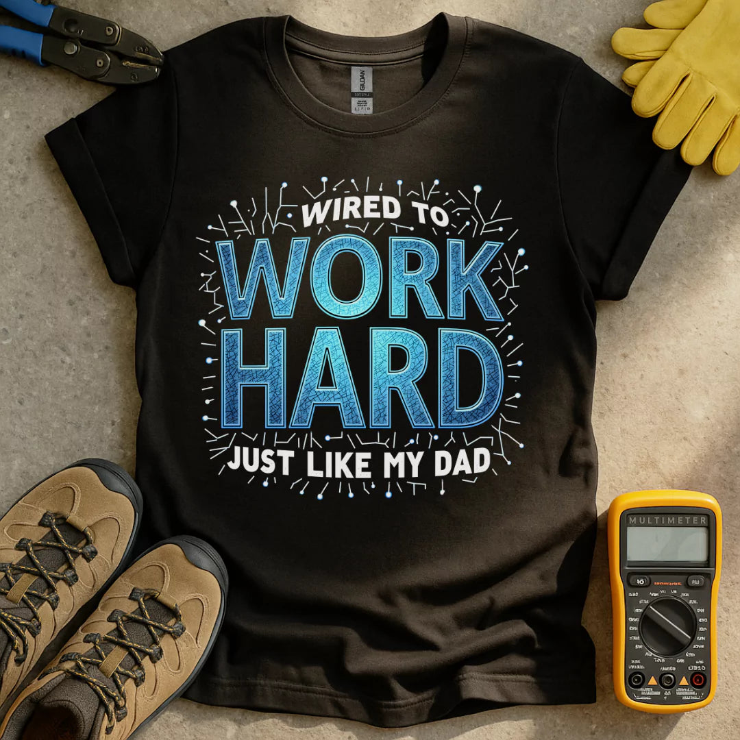 Wired To Work T-shirt