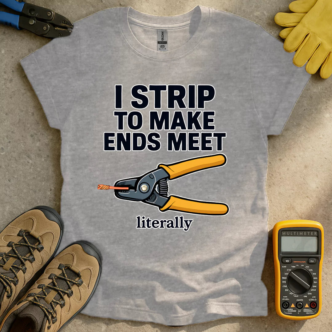 Making Ends Meet T-shirt