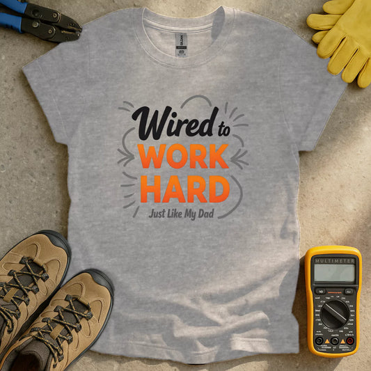 Wired To Work T-shirt