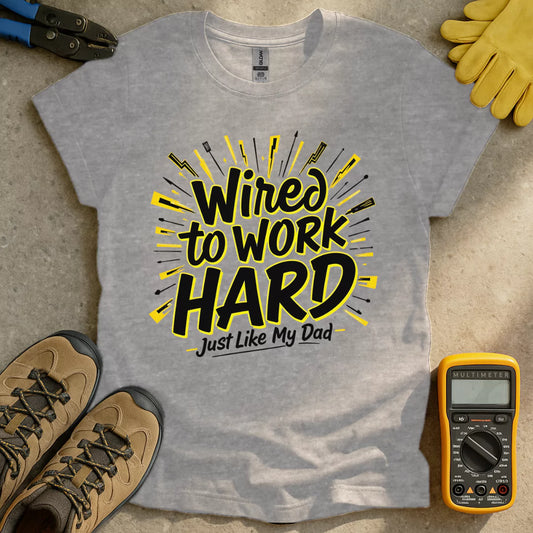 Wired To Work T-shirt