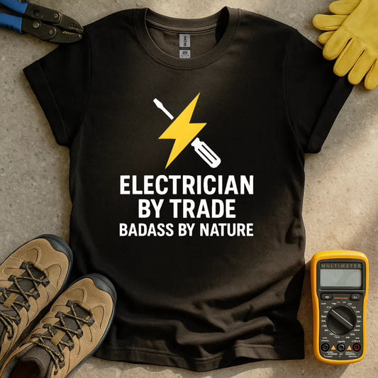 Badass By Nature T-shirt