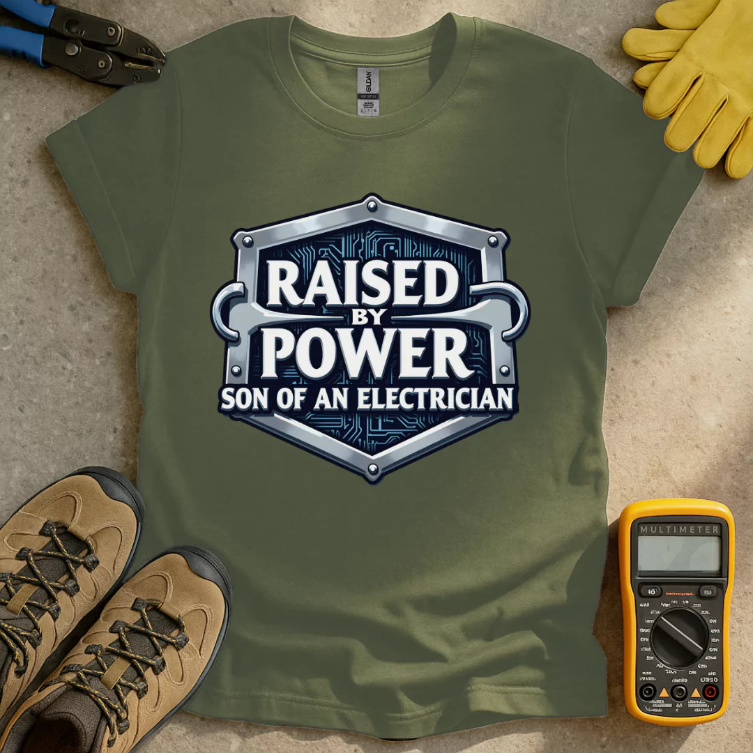 Raised By Power T-shirt