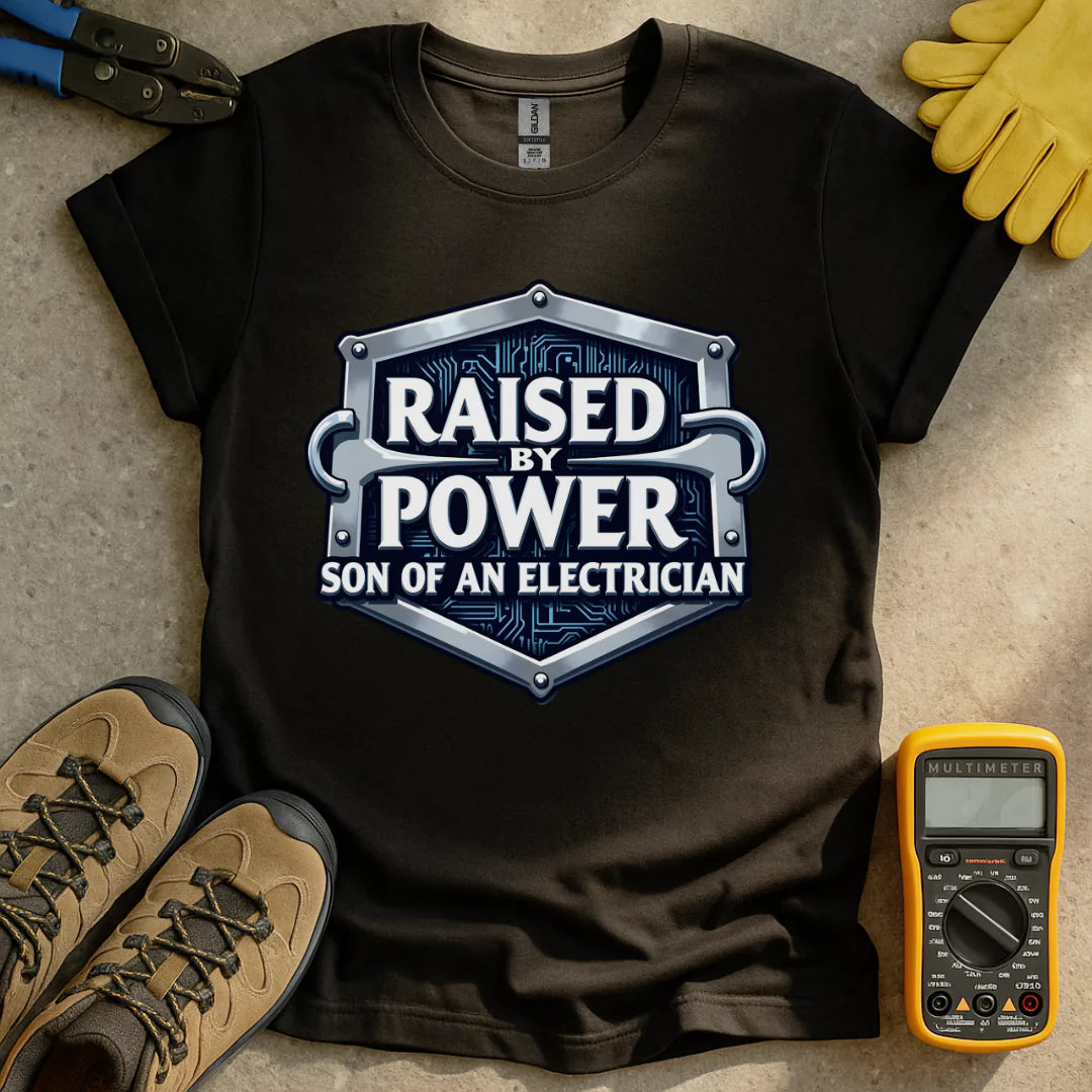 Raised By Power T-shirt