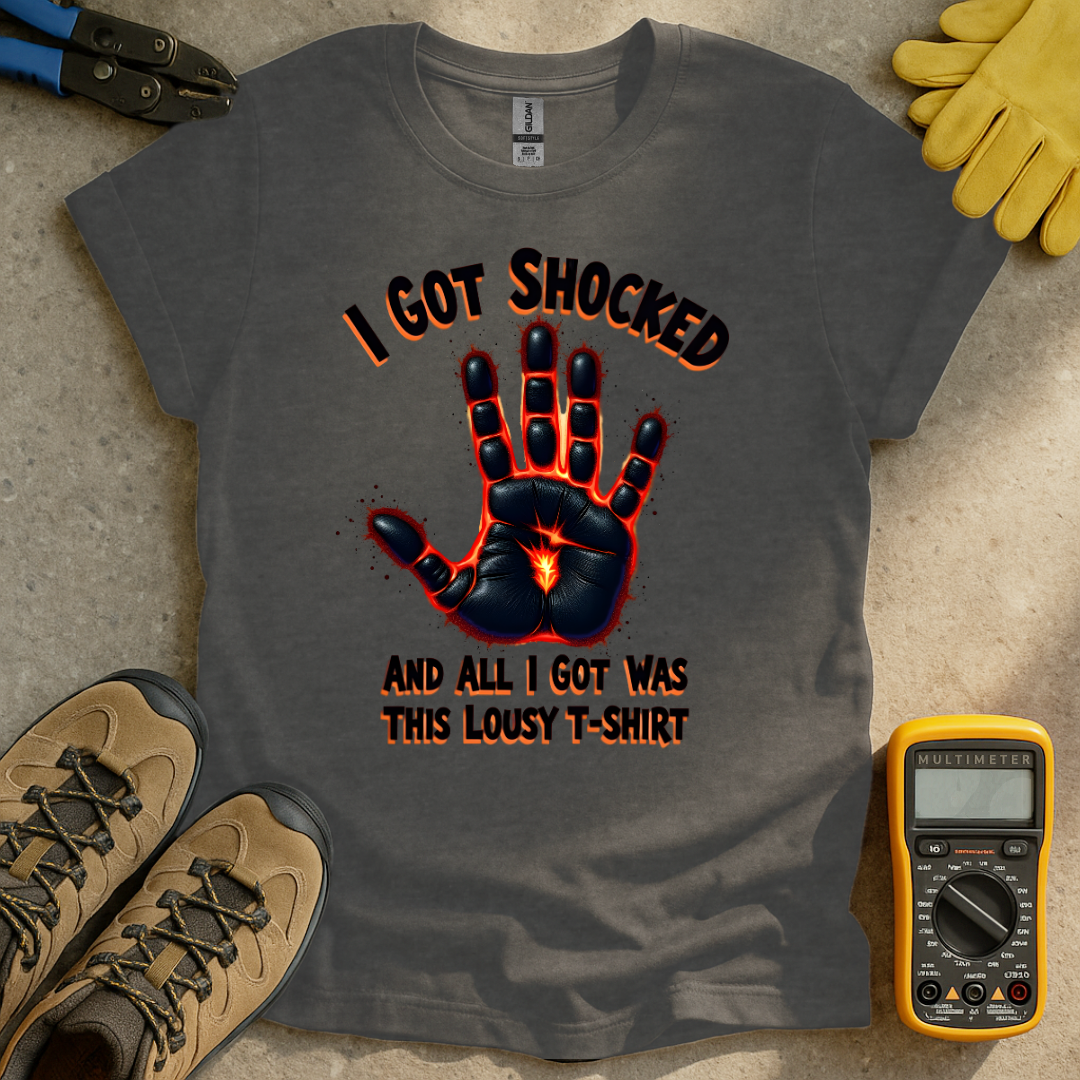 I Got Shocked T-shirt