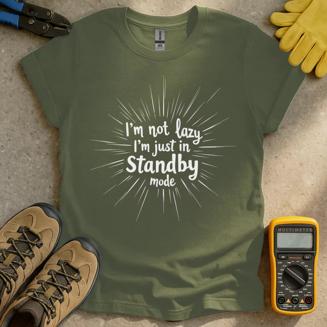 I'm Not Lazy T-shirt