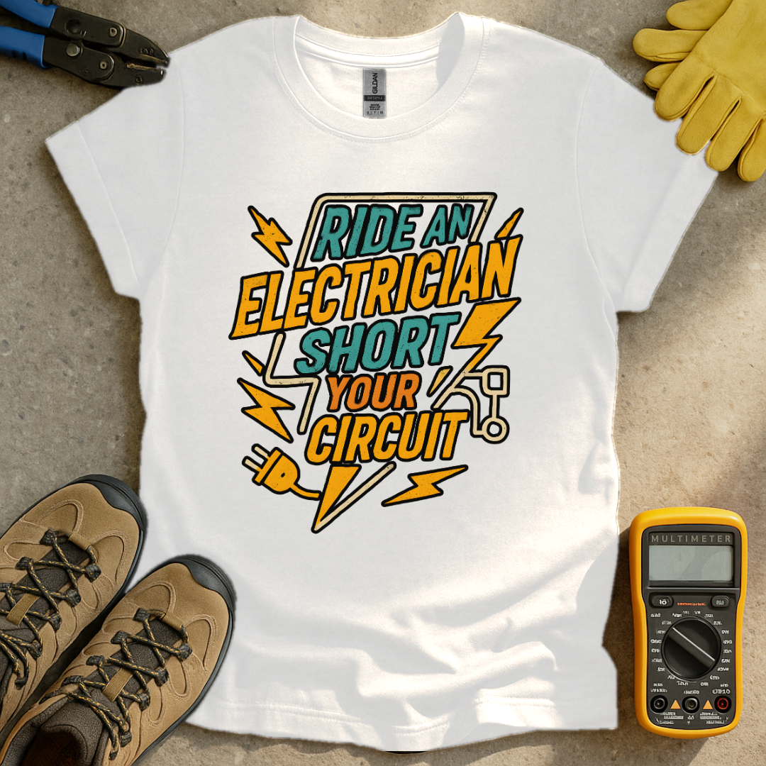 Ride An Electrician T-shirt