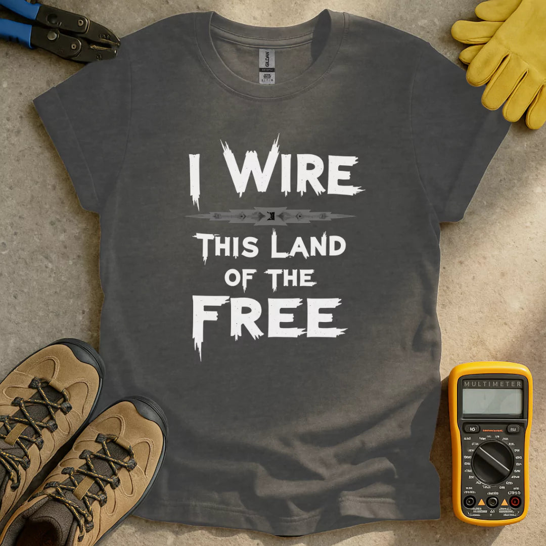 Wire This Land Of The Free T-shirt