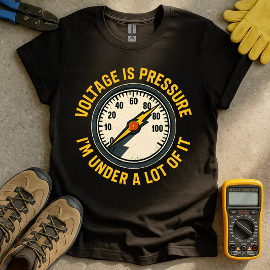 Lots Of Pressure T-shirt