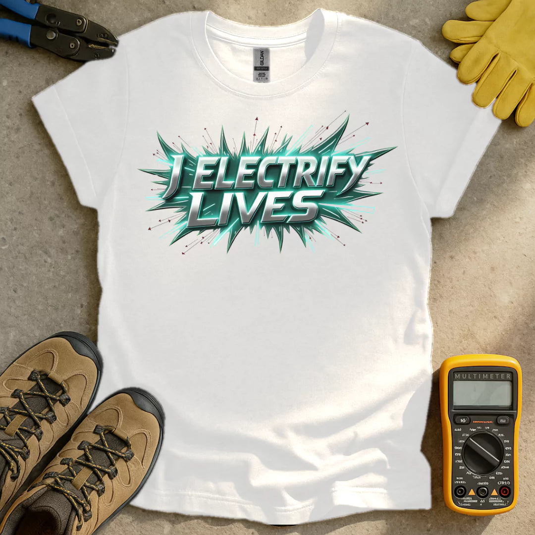 I Electrify Lives T-shirt