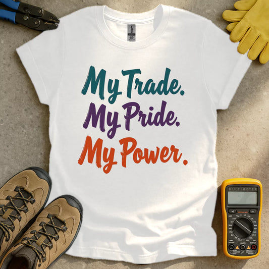 My Trade T-shirt