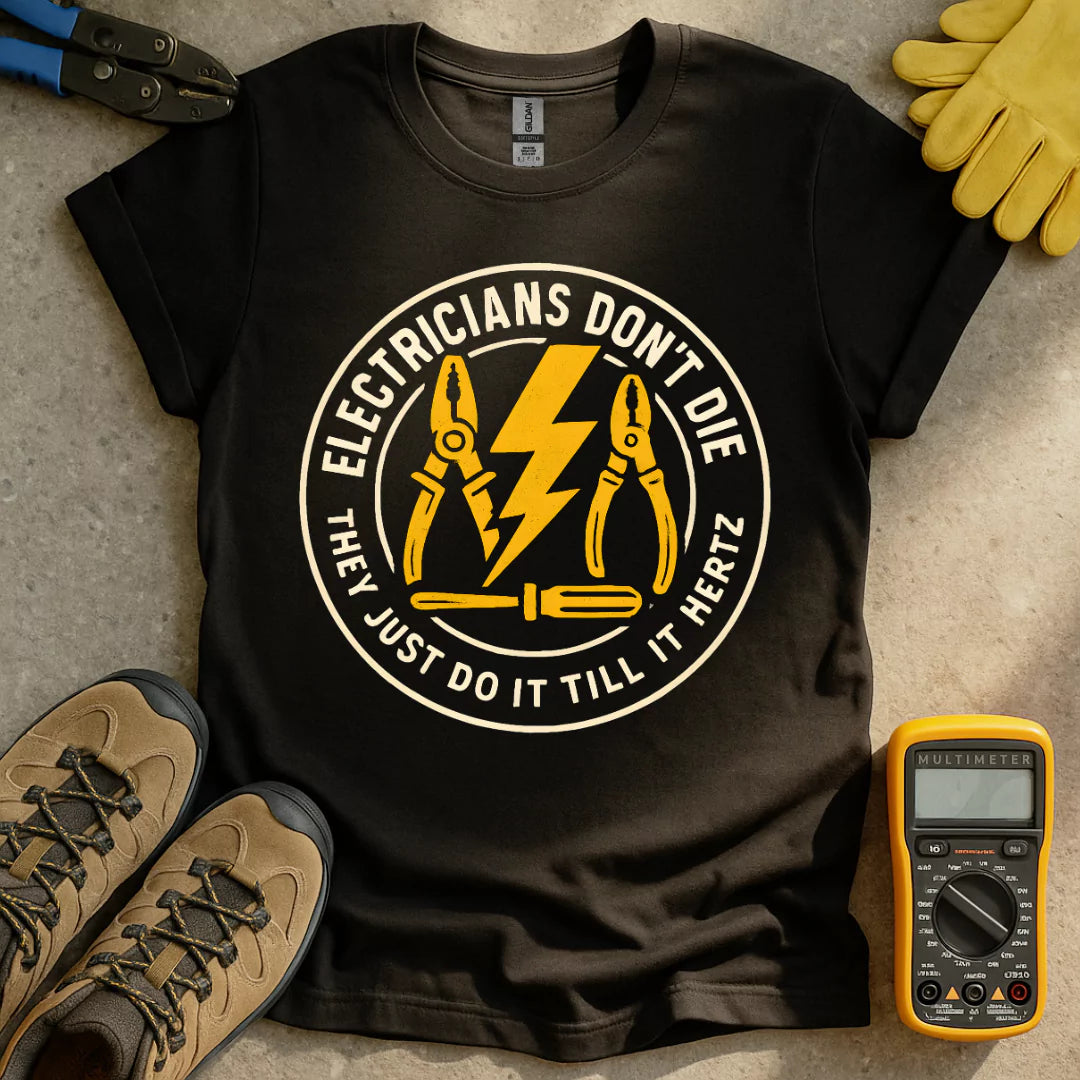 Till It Hertz T-shirt