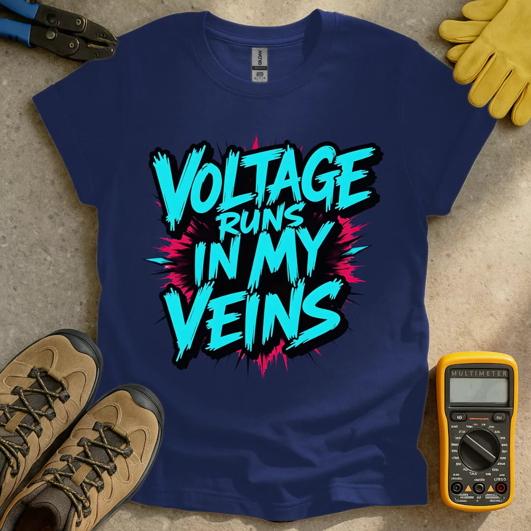 Voltage In My Veins T-shirt