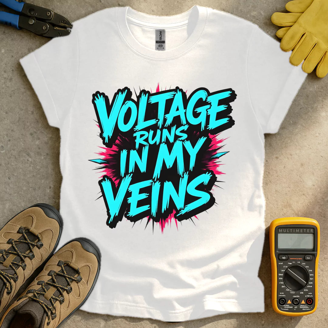 Voltage In My Veins T-shirt
