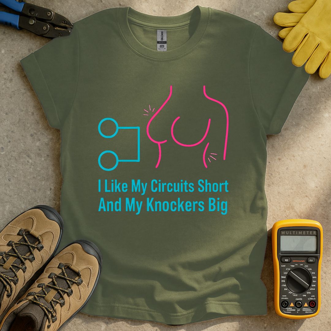 Short Circuits Big Knockers T-shirt