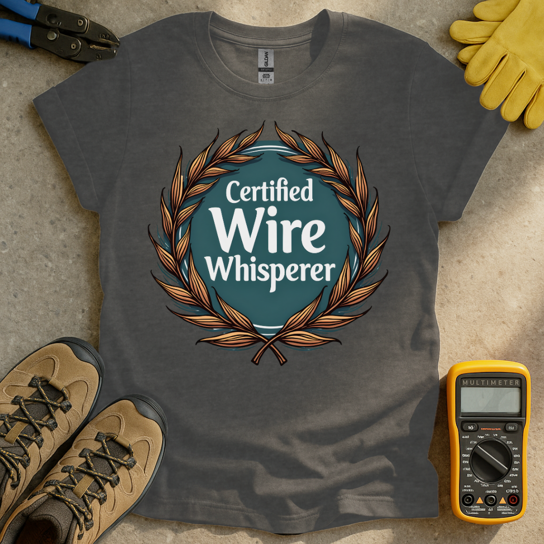 Wire Whisperer T-shirt