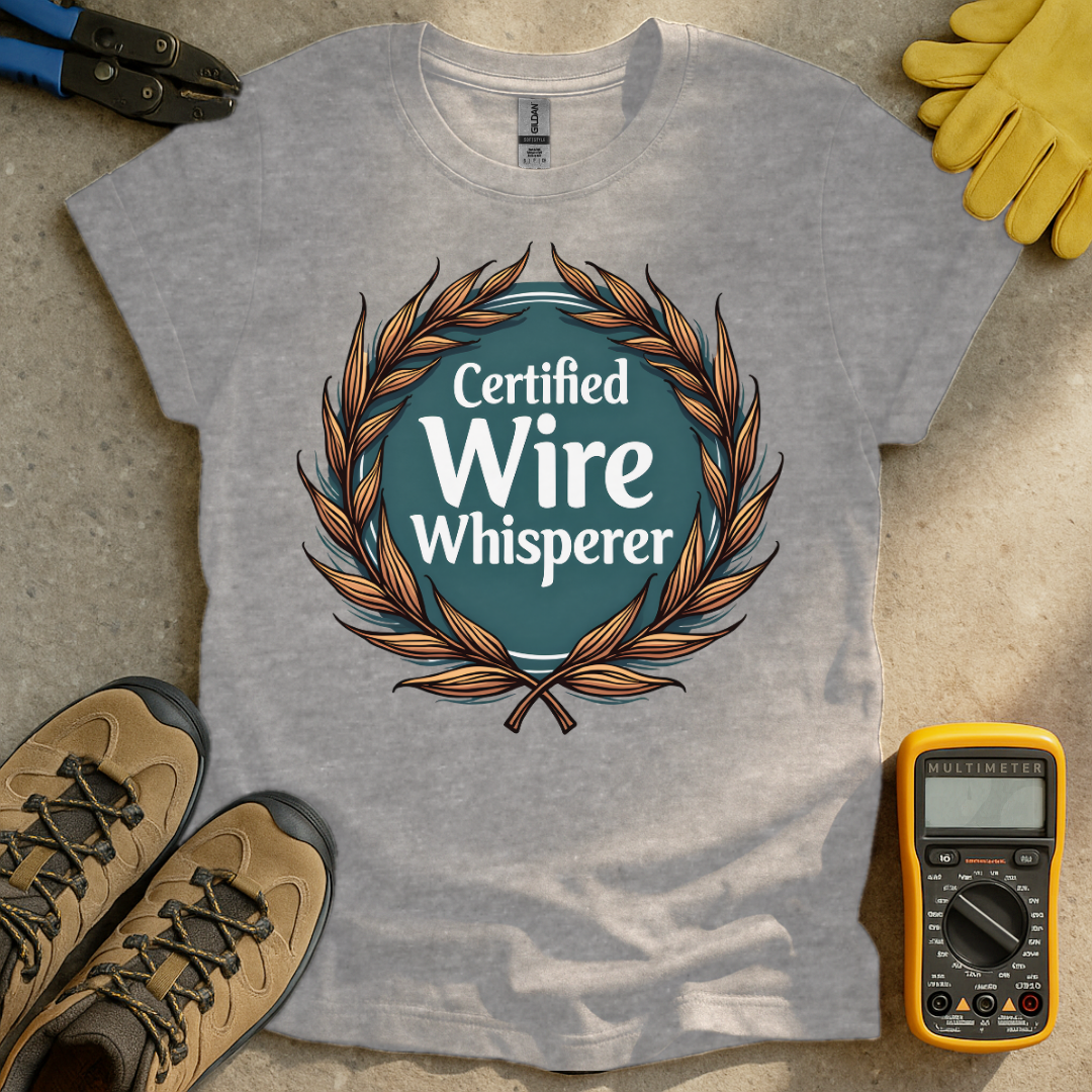 Wire Whisperer T-shirt