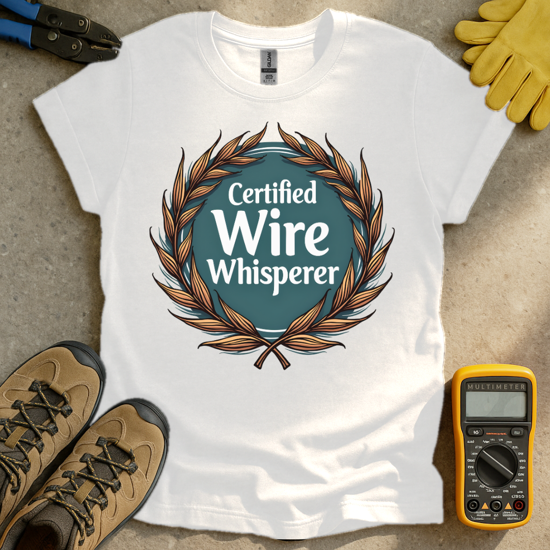 Wire Whisperer T-shirt