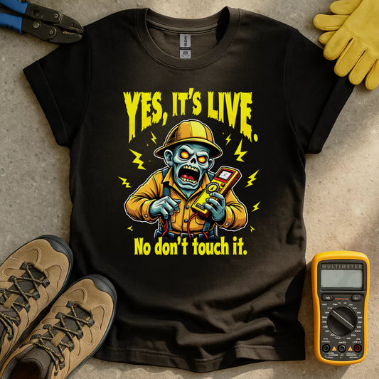 Yes It's Live T-shirt