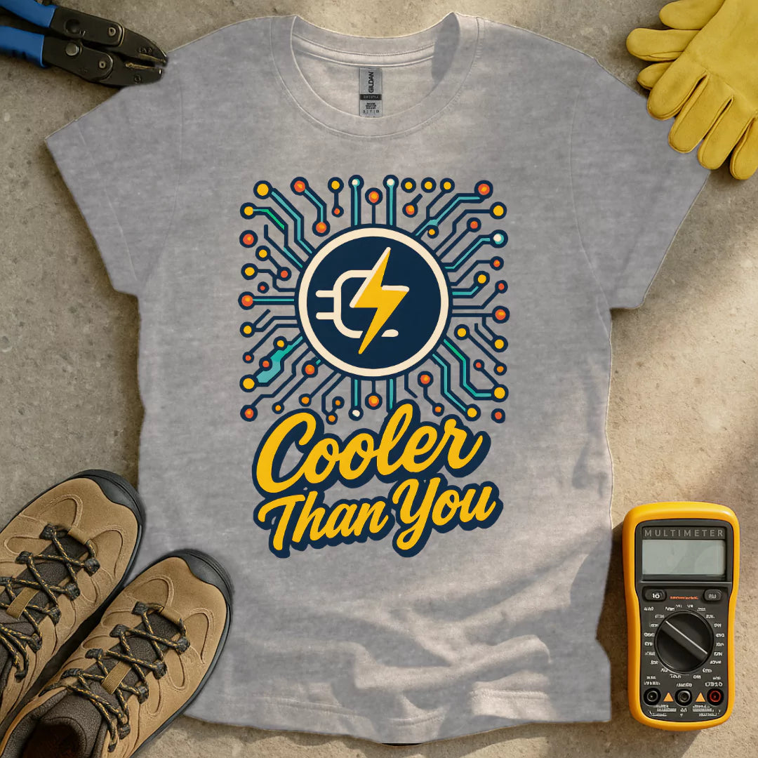 Cooler Than you T-shirt