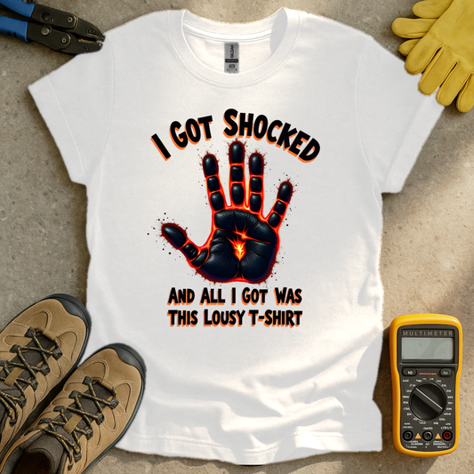 I Got Shocked T-shirt