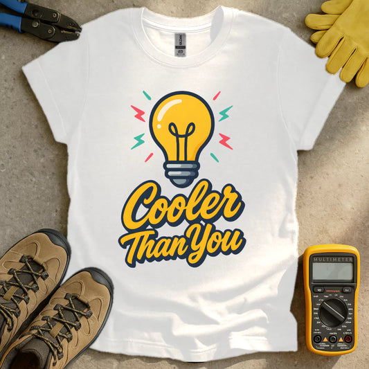 Cooler Than You Lightbulb T-shirt