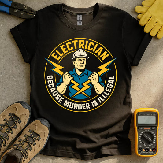 Electrician Illegal T-shirt