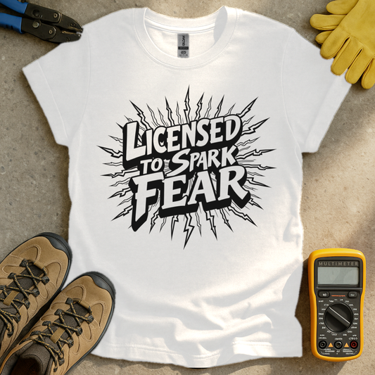 Licensed To Spark Fear T-shirt