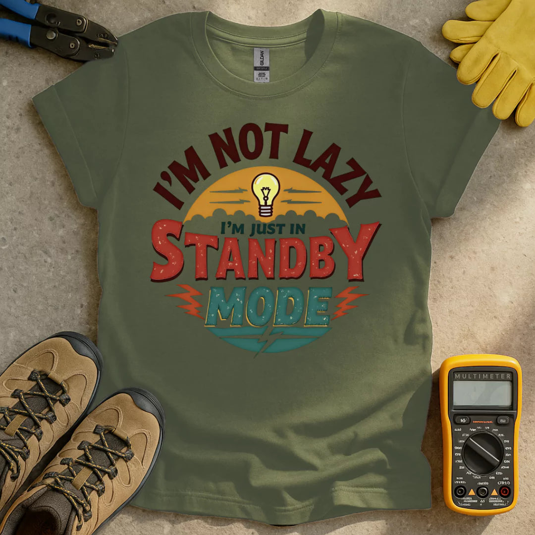 I'm Not Lazy T-shirt