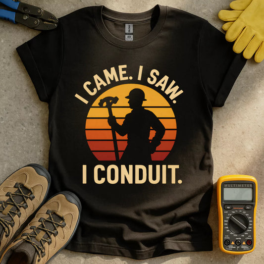 I Came I Saw I Conduit T-shirt